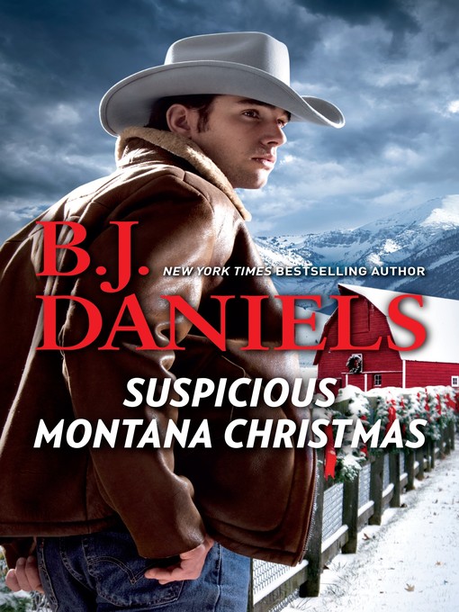 Title details for Suspicious Montana Christmas by B.J. Daniels - Wait list